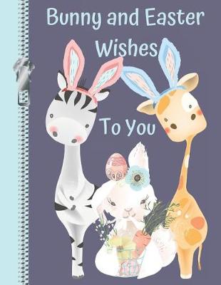 Book cover for Bunny and Easter Wishes to You