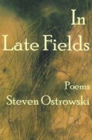 Cover of In Late Fields