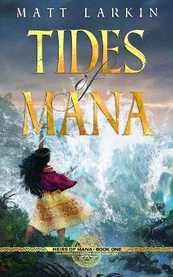 Cover of Tides of Mana