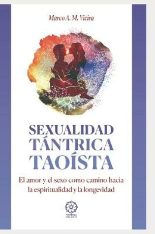 Cover of Sexualidad tantrica taoista