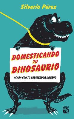 Book cover for Domesticando Tu Dinosaurio