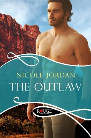 Cover of The Outlaw: A Rouge Historical Romance