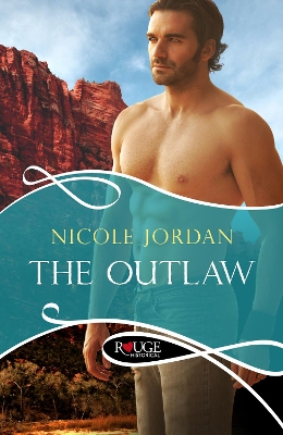 Book cover for The Outlaw: A Rouge Historical Romance