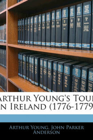 Cover of Arthur Young's Tour in Ireland (1776-1779)