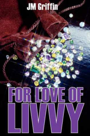 Cover of For Love of Livvy