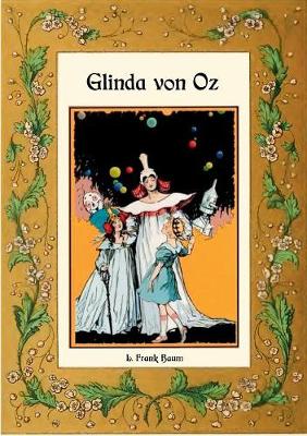 Book cover for Glinda von Oz - Die Oz-Bücher Band 14