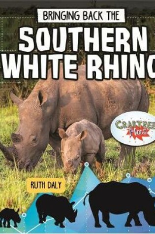 Cover of Bringing Back the Southern White Rhino