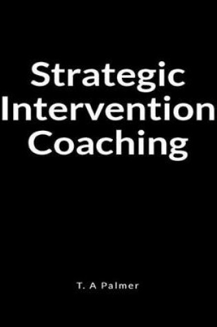 Cover of Strategic Intervention Coaching