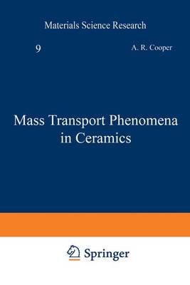 Book cover for Mass Transport Phenomena in Ceramics