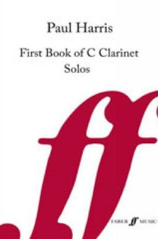 Cover of First Book Of C Clarinet Solos