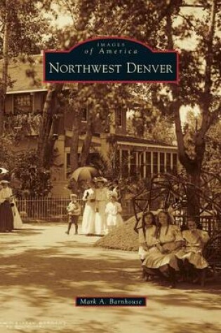 Cover of Northwest Denver
