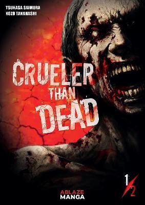 Cover of Crueler Than Dead Vol 1