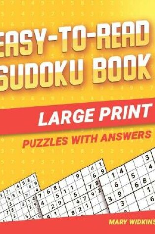 Cover of Easy-To-Read Sudoku Book Large Print Puzzles With Answers