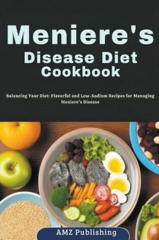 Cover of Meniere's Disease Diet Cookbook