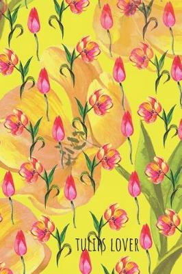 Book cover for Tulip Lovers