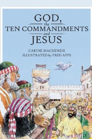 Cover of God, the Ten Commandments and Jesus