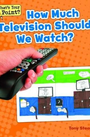 Cover of How Much Television Should We Watch?