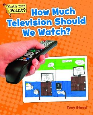 Book cover for How Much Television Should We Watch?