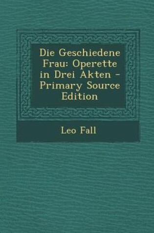 Cover of Die Geschiedene Frau