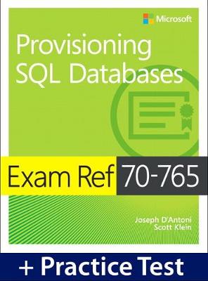 Book cover for Exam Ref 70-765 Provisioning SQL Databases with Practice Test