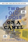 Book cover for Two Old Fools on a Camel - LARGE PRINT