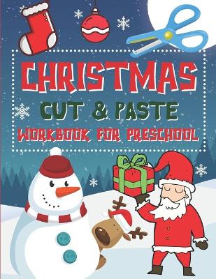 Book cover for Christmas Cut & Paste Workbook for Preschool