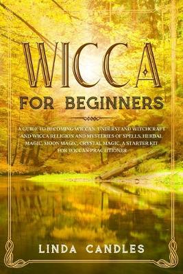 Book cover for Wicca For Beginners