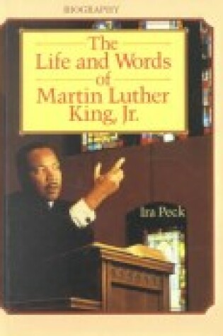 Cover of Life and Words of Martin Luther King, Jr.