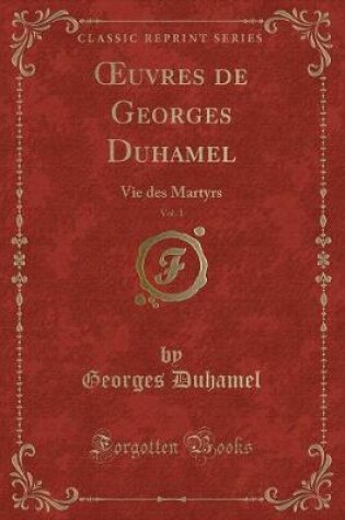 Cover of Oeuvres de Georges Duhamel, Vol. 1