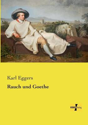 Book cover for Rauch und Goethe