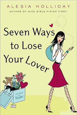 Book cover for Seven Ways to Lose Your Lover