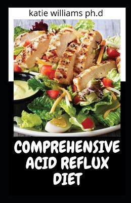 Book cover for Comprehensive Acid Reflux Diet