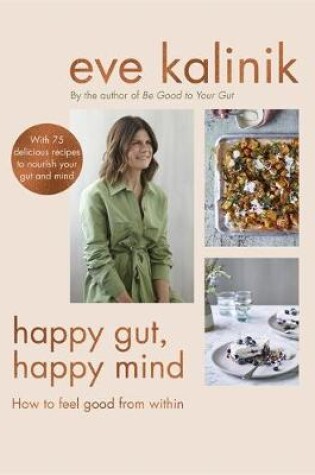 Cover of Happy Gut, Happy Mind