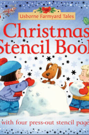 Cover of Farmyard Tales Christmas Stencil Book