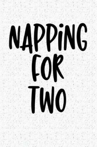 Cover of Napping for Two