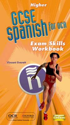 Book cover for GCSE Spanish for OCR Exam Skills Workbook Higher