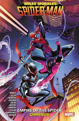 Book cover for Miles Morales: Spider-man Omnibus Vol.4: Empire Of The Spider