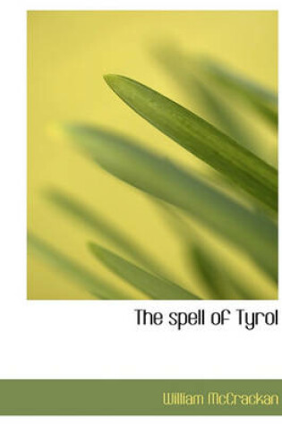 Cover of The Spell of Tyrol