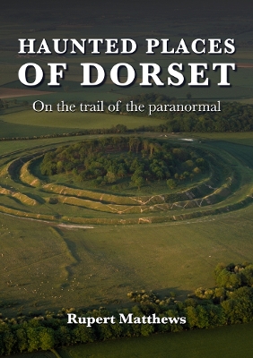 Cover of Haunted Places of Dorset