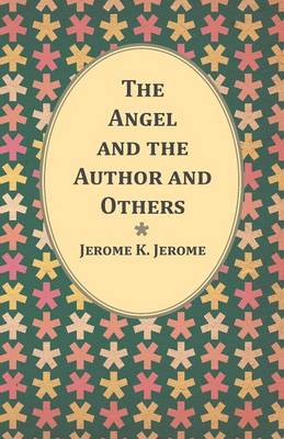 Book cover for The Angel and the Author and Others