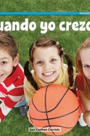 Cover of Cuando Yo Crezca