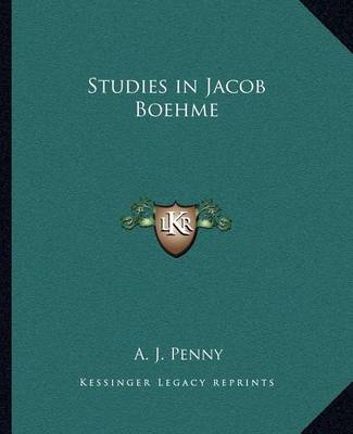 Book cover for Studies in Jacob Boehme Studies in Jacob Boehme