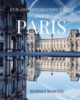 Book cover for Fun and Interesting Facts about Paris