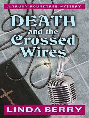 Book cover for Death and the Crossed Wires