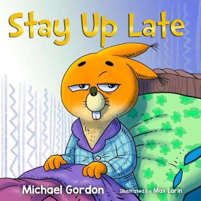 Book cover for Stay Up Late