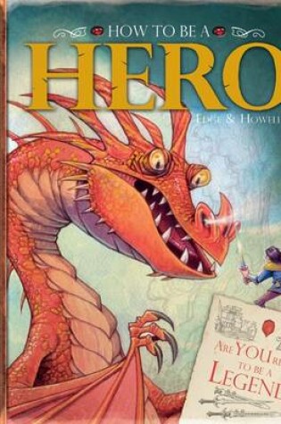 Cover of How to be a Hero