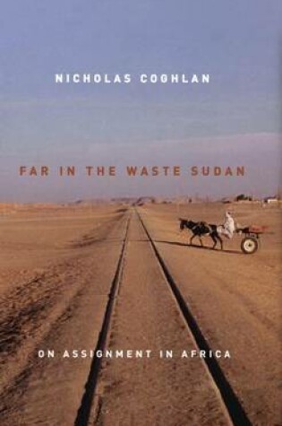 Cover of Far in the Waste Sudan