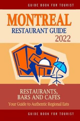 Cover of Montreal Restaurant Guide 2022