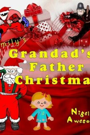 Cover of Emily's Grandad's Father Christmas