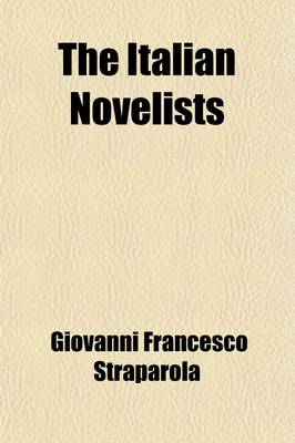 Book cover for The Italian Novelists (Volume 1)